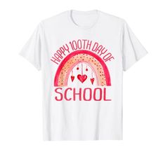 Happy 100 Days of School Cute Rainbow Hearts Valentine's Day T-Shirt Happy 100th Days Of School Teacher Student