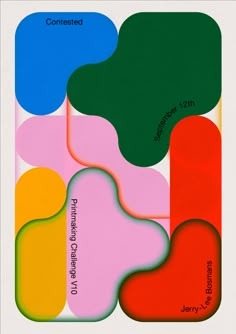 a poster with different colored shapes and sizes on it's back side, including the words connected