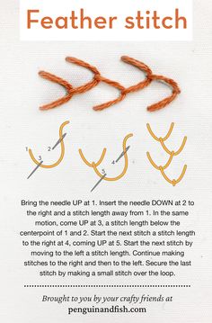 the instructions for how to make a feathered stitch