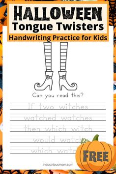 Traceable Halloween-inspired tongue twister "If two witches watched watches then which witch would watch which watch?" Kids Handwriting Practice, Tracing Worksheets, Handwriting Practice