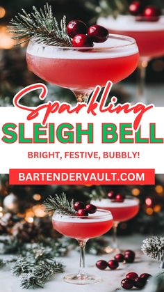 the sparkling sleigh bell cocktail is served in coupe glasses