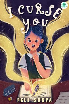 the book cover for i curse you by feli surya, with an illustration of a girl reading