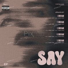 an album cover with the words say on it