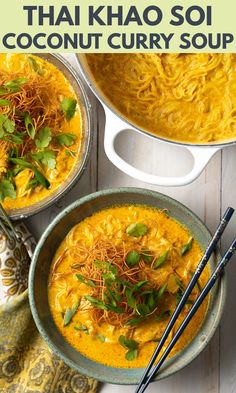 two bowls of thai coconut curry soup with chopsticks on the side and text overlay