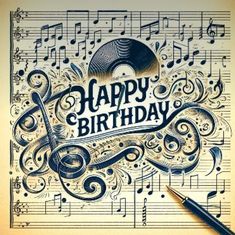 a happy birthday card with music notes and an old record on the sheet, surrounded by musical