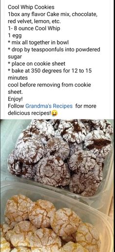 some cookies are in plastic containers and one is filled with powdered sugar on top