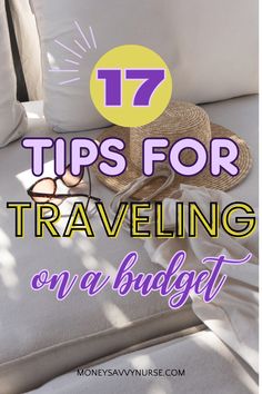 a white couch with the words tips for traveling on a budget