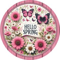 a hello spring card with pink flowers and butterflies