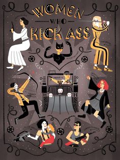 Rachel Ignotofsky, a graphic designer and illustrator, was recently asked by Fandango to design a poster of her favorite movie...and it's just awesome. Rachel Ignotofsky, Kickass Women, John Barrowman, Who Run The World, Mary Sue, Women Power, Badass Women