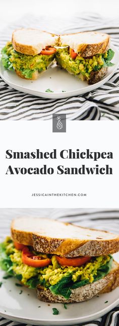 an avocado sandwich is cut in half on a plate with the words smashed chickpea avocado sandwich