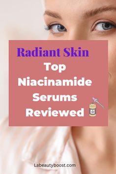 Searching for the best niacinamide serum? Get glowing with our top 10 list! Click to read the full guide and buy your favorite. Best Niacinamide Serum, Best Hyaluronic Acid Serum, Skincare Solutions, Niacinamide Serum, Reduce Hyperpigmentation, Olay Regenerist