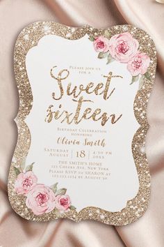 a pink and gold glitter sweet sixteen birthday party with roses on the front, is shown