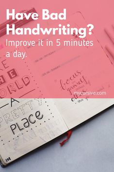 an open notebook with the words have bad handwriting? improve it in 5 minutes a day