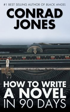 the cover of how to write a novel in 90 days