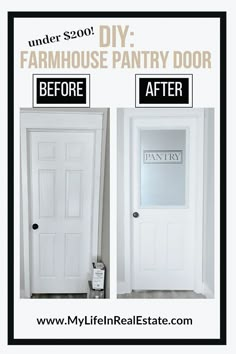 the door before and after being painted in white with black lettering that says diy farmhouse pantry door