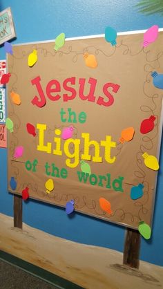 a bulletin board that says jesus the light of the world