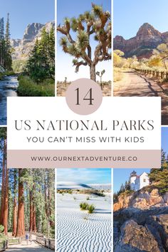 the national parks you can't miss with kids