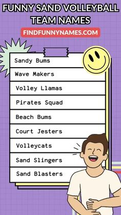 a cartoon character is standing in front of a sign that says funny sand volleyball team names