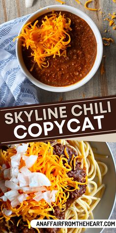 two bowls of chili, cheese and noodles with the title sky line chili copycat