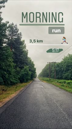 an image of a road with the words morning run on it