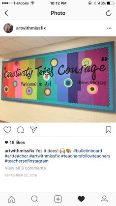 two tweets are posted on the wall in front of a sign that says creativity takes courage, welcome to art