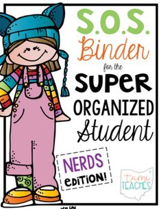 a poster with the words sos binder for the super organized student