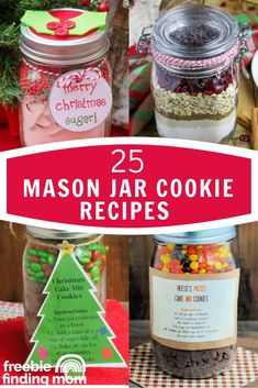 mason jar cookie recipe with the title overlay reads 25 mason jar cookie recipes for christmas