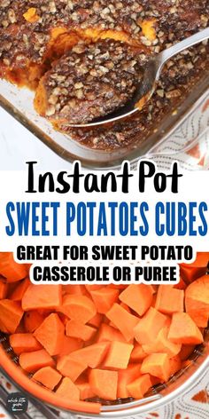 instant pot sweet potatoes cubes great for sweet potato casserole or puree