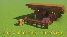 a small house with a pig in it and the words easy pig pen tutorial