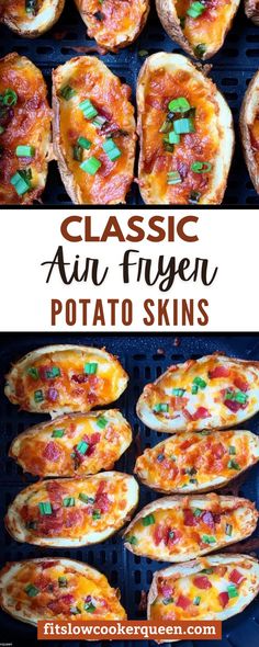 several different types of pizzas on a grill with the words classic an fryer potato skins