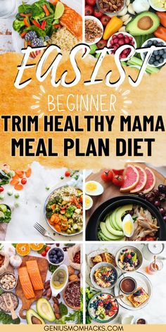 the trim healthy mama meal plan is shown in four different pictures, including fruits and vegetables