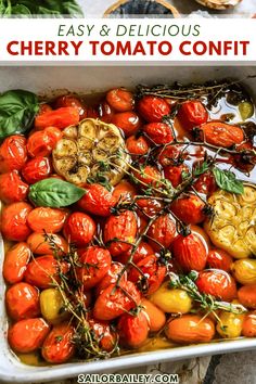 cherry tomato confit in a white casserole dish