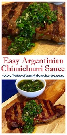 an image of grilled steaks with chimich sauce on the side and text overlay that reads easy argentinan chinichurr sauce