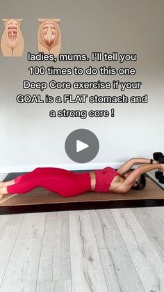 a woman is doing yoga on a mat with the caption, ladies mums i'll tell you 100 times to do this one deep core exercise if your goal is flat stomach and goal is a flat stomach and a strong core