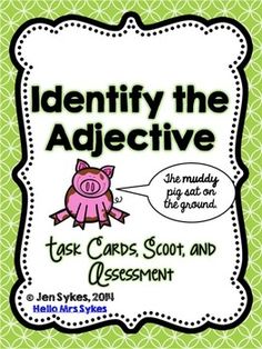 a sign that says identify the adjective task cards