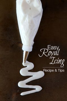 an easy royal icing recipe and tips