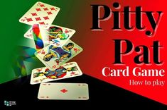 a card game with the title'how to play pitty pat '