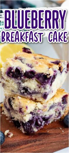 blueberry breakfast cake stacked on top of each other