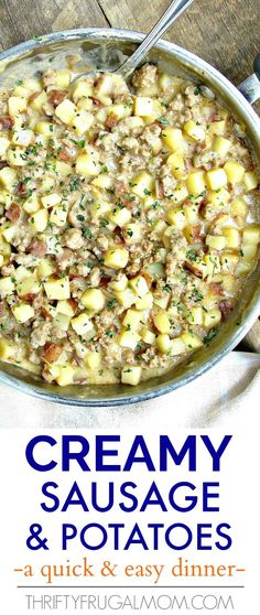 creamy sausage and potatoes in a skillet on a wooden table with text overlay