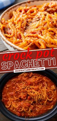 an image of spaghetti in a pan with the words crock pot spaghetti above it