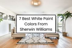 a living room with white walls and wood flooring is featured in the article 7 best white paint colors from sherylin williams