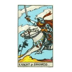 Tarot Guide - The Meaning of Tarot Cards Knight Of Swords, Swords Tarot