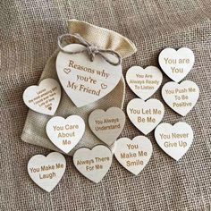 wooden hearts with the words you are my friend on them