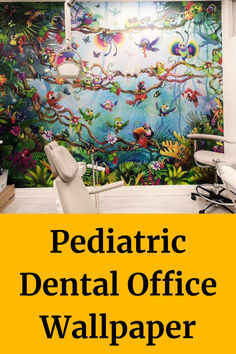 the pediatric dental office wallpaper is shown