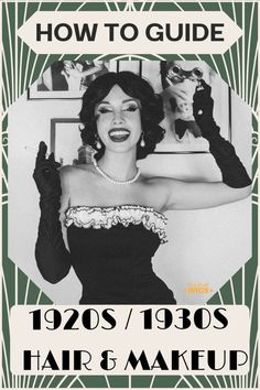 1920s Hair And Makeup Gatsby, 1920s Hair Bangs, 1920s Women’s Hairstyles, 1920s Make Up Tutorial, How To Do 1920s Makeup, How To 20s Hairstyles, Long 1920s Hair, Great Gatsby Hairstyles Medium, Easy Roaring 20s Hairstyles