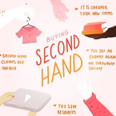 a poster with hand gestures and text describing buying second hand items