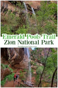 the emerald pools trail in zion national park, utah with text overlay that reads emerald pools trail