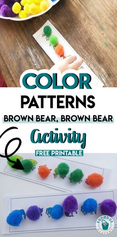 the color patterns for brown bear, brown bear and green bear are shown in this printable