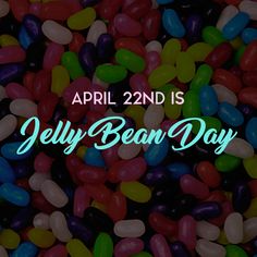 jelly beans with the words jelly bean day on it