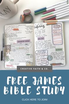 an open bible with the words free james bible study on it, next to markers and pencils